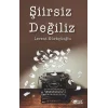 Şiirsiz Değiliz