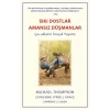 Sıkı Dostlar Amansız Düşmanlar