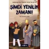 Şimdi Yenilik Zamanı