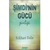 Şimdinin Gücü Günlüğü