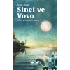 Sinci ve Vovo