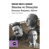 Sinema ve Deneyim