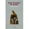 Sınıf Siyaseti ve Kadın