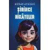 Şirince Hikayeler