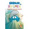 Şirinler İle Büyümek - 1 Korkak Şirin Karanlıktan Korkuyor