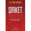 Şirket: Quo Vadis?