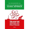 Sistem Yaklaşımı Perspektifinden Ulusal Güvenlik: İranın Nükleer Güç Politikası