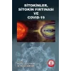 Sitokinler Sitokin Fırtınası ve COVID-19