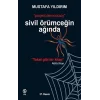 Sivil Örümceğin Ağında