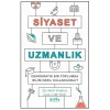 Siyaset ve Uzmanlık