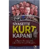 Siyasette Kurt Kapanı