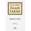 Siyasi ve Kültürel - İslam Tarihi (Ciltli)