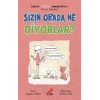 Sizin Orada Ne Diyorlar? - Burada Türkçe Konuşuyoruz 4