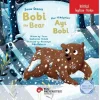 Snow Stories – Bobi The Bear / Kar Hikayeleri – Ayı Bobi İngilizce Öğreniyorum (İki Dilli: İngilizce-Türkçe)