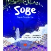 Sobe - Gölgemle Tanıştığım Gün
