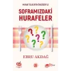 Soframızdaki Hurafeler