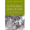 Sofranız Şen Olsun