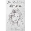 Sokak Nöbetçileri: Helin Aktan