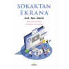Sokaktan Ekrana