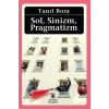 Sol, Sinizm, Pragmatizm