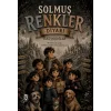 Solmuş Renkler Diyarı
