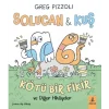 Solucan & Kuş - Kötü Bir Fikir