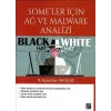 Someler İçin Ağ Ve Malware Analizi