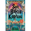 Son Bakış Köprüsü