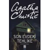 Son Evdeki Tehlike