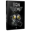 Son Gemi – Donanmanın Kılıcı