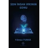 Son İnsan Irkının Sonu