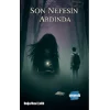 Son Nefesin Ardında