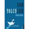 Son Yolculuk