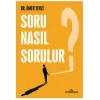 Soru Nasıl Sorulur?