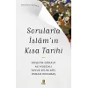 Sorularla İslamın Kısa Tarihi