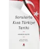 Sorularla Kısa Türkiye Tarihi