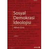 Sosyal Demokrasi İdeolojisi