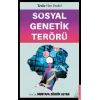 Sosyal Genetik Terörü