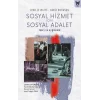 Sosyal Hizmet İçin Sosyal Adalet