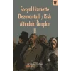 Sosyal Hizmette Dezavantajlı / Risk Altındaki Gruplar II