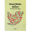 Sosyal Medya ve Siyaset