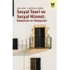 Sosyal Teori ve Sosyal Hizmet