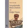 Sosyalizmde Meta Üretimi ve Değer Yasası