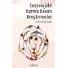 Sosyolojide Karma Desen Araştırmalar