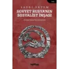 Sovyet Rusyanın Sosyalist İnşası