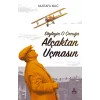Söyleyin O Çocuğa Alçaktan Uçmasın