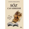 Söz Can Sırrıdır