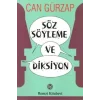 Söz Söyleme ve Diksiyon