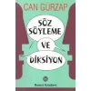 Söz Söyleme ve Diksiyon