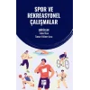 Spor Ve Rekreasyonel Çalışmalar
